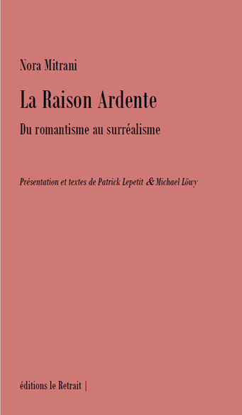 Boek LA RAISON ARDENTE MITRANI