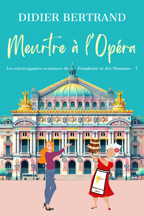 Knjiga Meurtre à l'Opéra BERTRAND