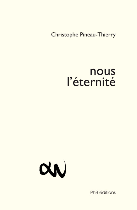Kniha nous l'éternité Pineau-Thierry