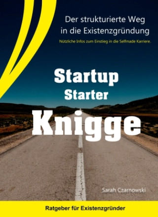 Kniha Startup Starter Knigge Sarah Czarnowski