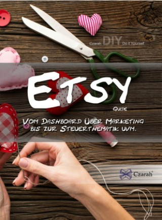 Kniha Selbstständig mit Etsy Sarah Czarnowski