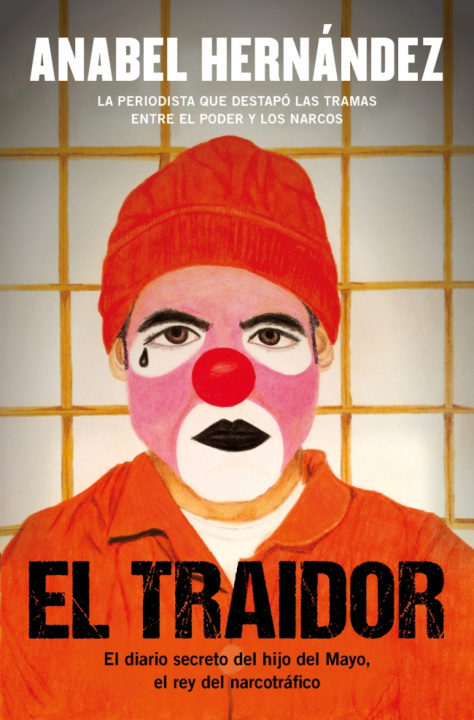 Buch El Traidor Anabel Hernández