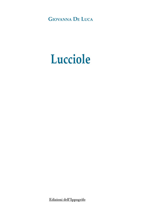 Kniha Lucciole Giovanna De Luca