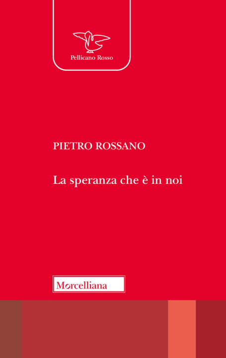 Knjiga speranza che è in noi Pietro Rossano