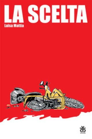 Kniha scelta Luisa Mattia