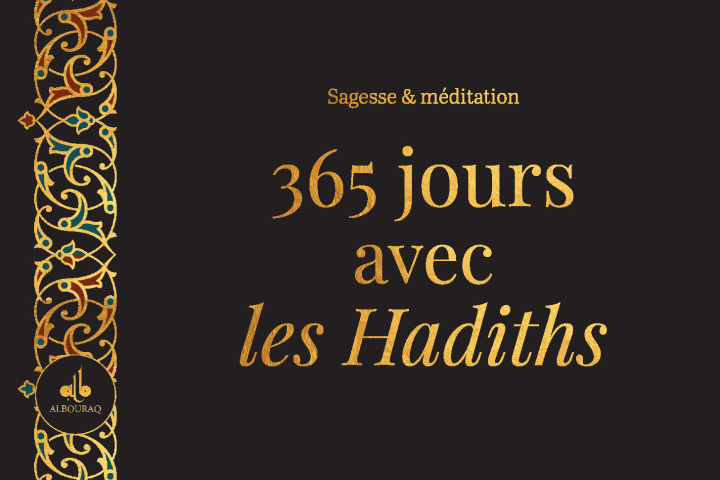Buch 365 JOURS AVEC LES HADITHS EQUIPE ALBOURAQ