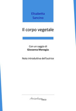 Kniha corpo vegetale Elisabetta Sancino