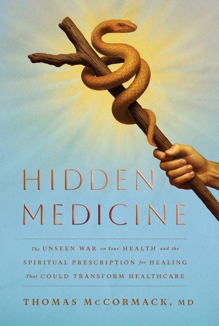 Kniha HIDDEN MEDICINE MCCORMACK THOMAS