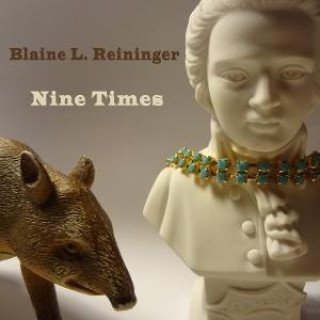 Audio Nine Times Blaine L. Reininger