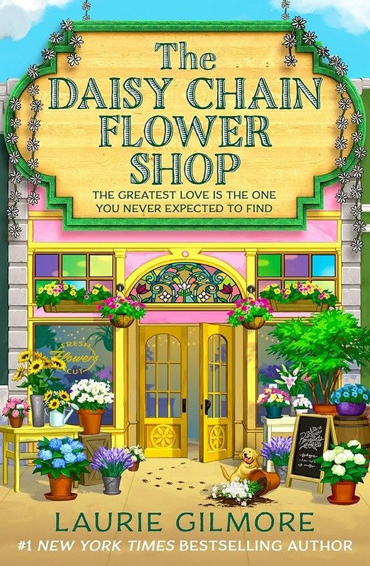 Βιβλίο The Daisy Chain Flower Shop Laurie Gilmore