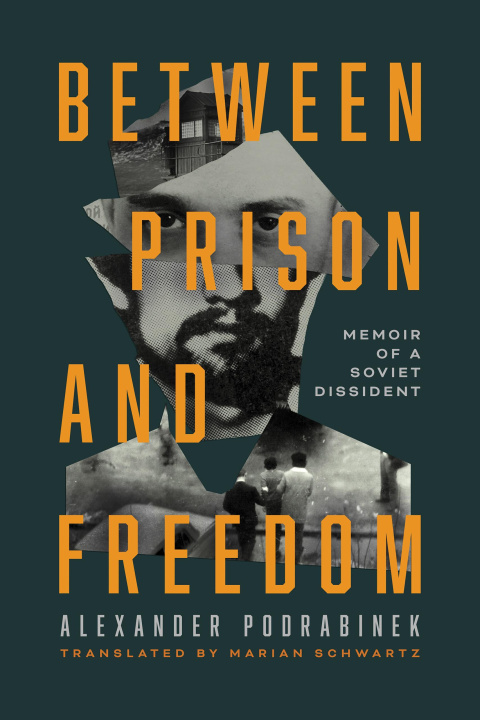 E-könyv Between Prison and Freedom Alexander Podrabinek