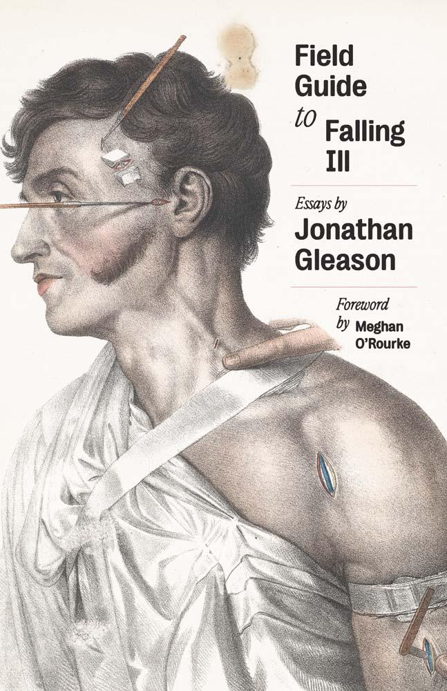 Kniha Field Guide to Falling Ill Jonathan Gleason