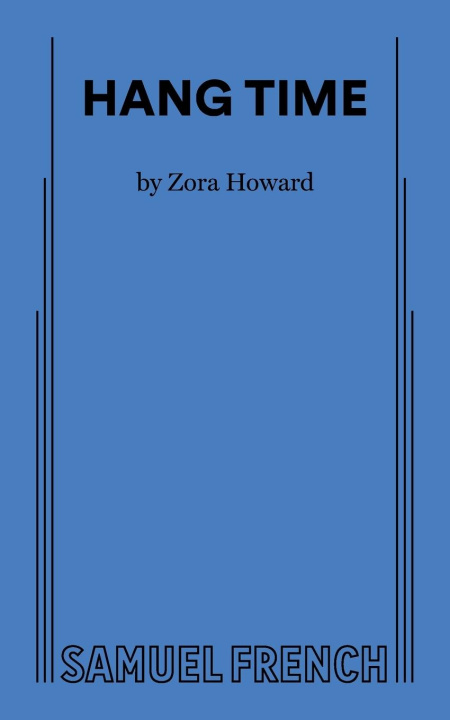 Kniha Hang Time Zora Howard