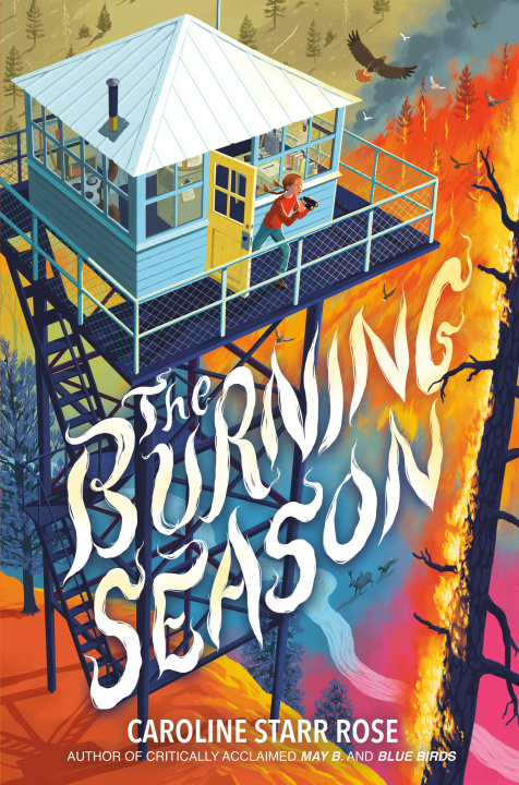 Buch The Burning Season ROSE CAROLINE STARR