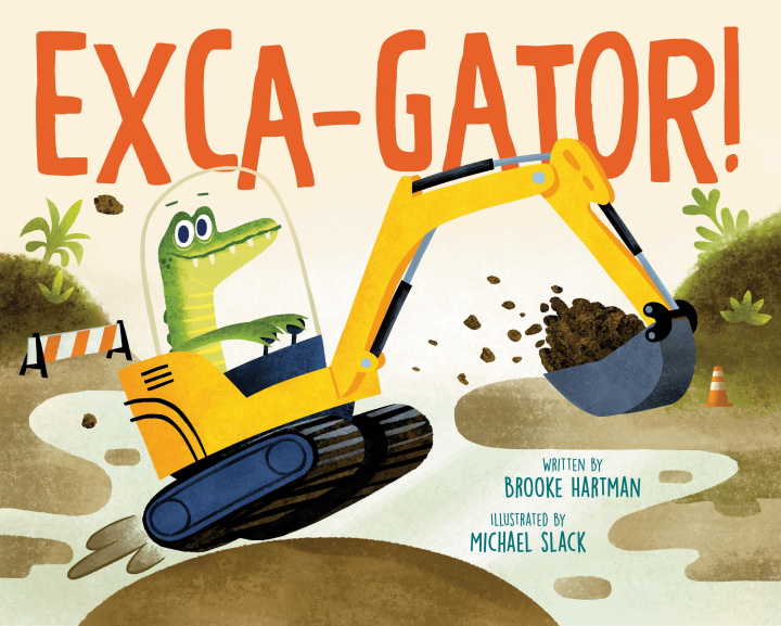 Kniha Exca-Gator! Michael Slack