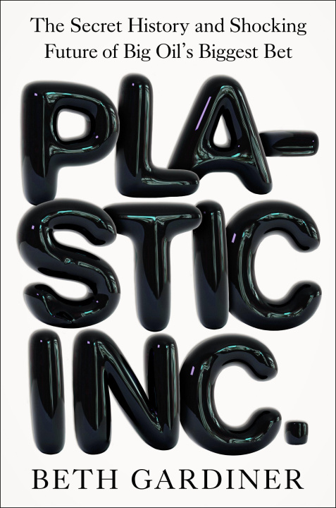 Kniha Plastic Inc. GARDINER BETH