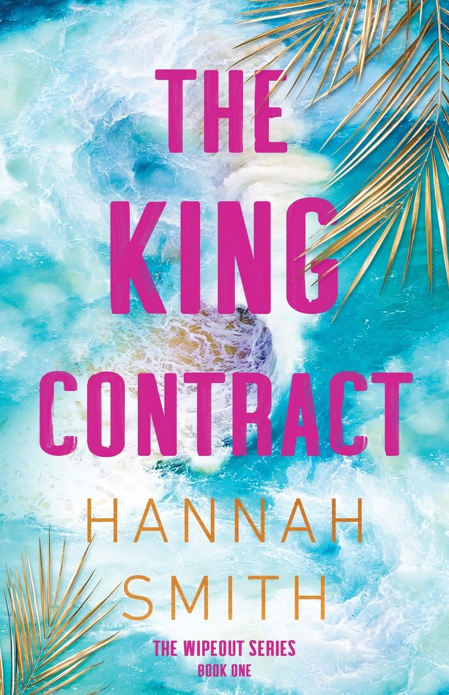 Kniha The King Contract Hannah Smith