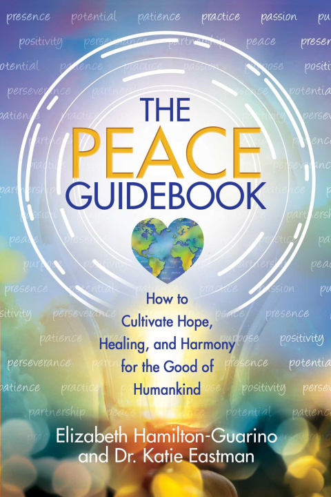Kniha The Peace Guidebook Katie Eastman