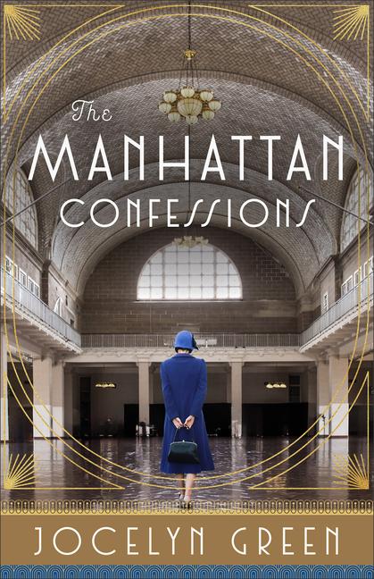 Kniha The Manhattan Confessions Jocelyn Green