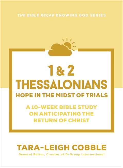 Knjiga 1 & 2 Thessalonians Tara–leigh Cobble
