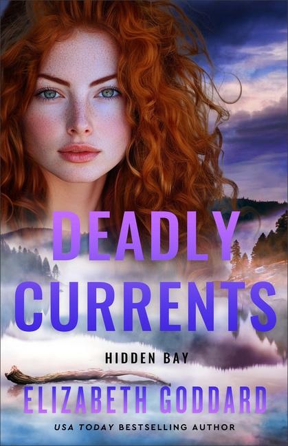 Boek Deadly Currents Elizabeth Goddard
