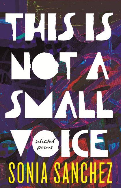 Kniha This Is Not a Small Voice SANCHEZ SONIA