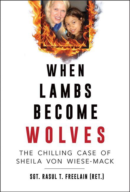 Kniha When Lambs Become Wolves Rasul T Freelain