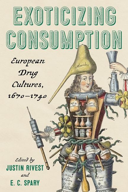 Kniha Exoticizing Consumption Justin Rivest