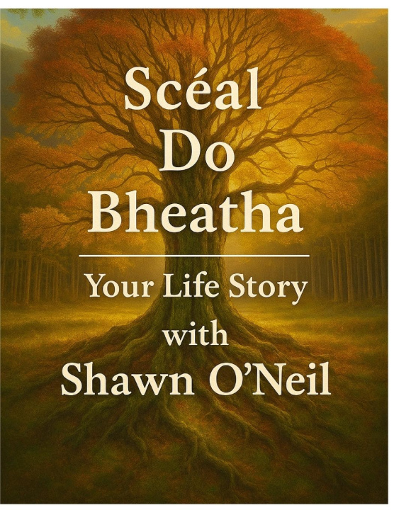 Kniha Scéal do Bheatha Shawn A O'Neil