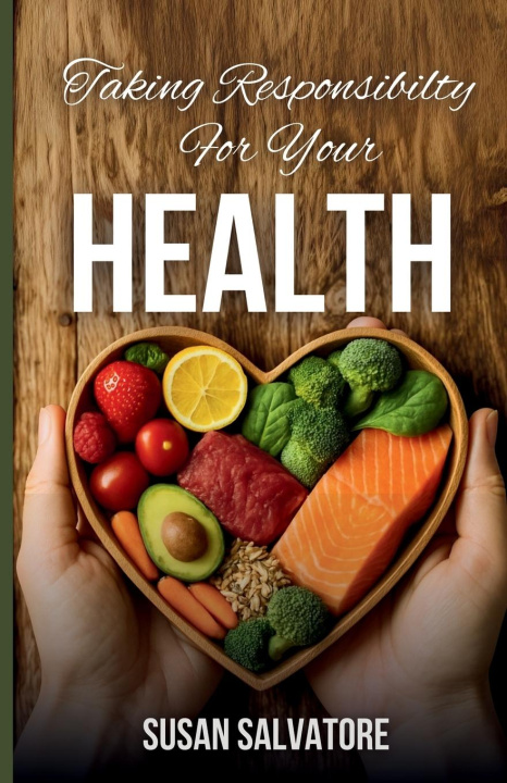 Kniha Taking Responsibility For Your Health 