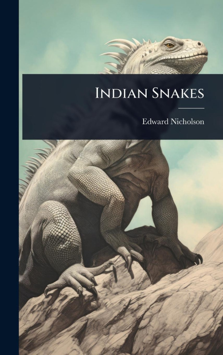 Kniha Indian Snakes 