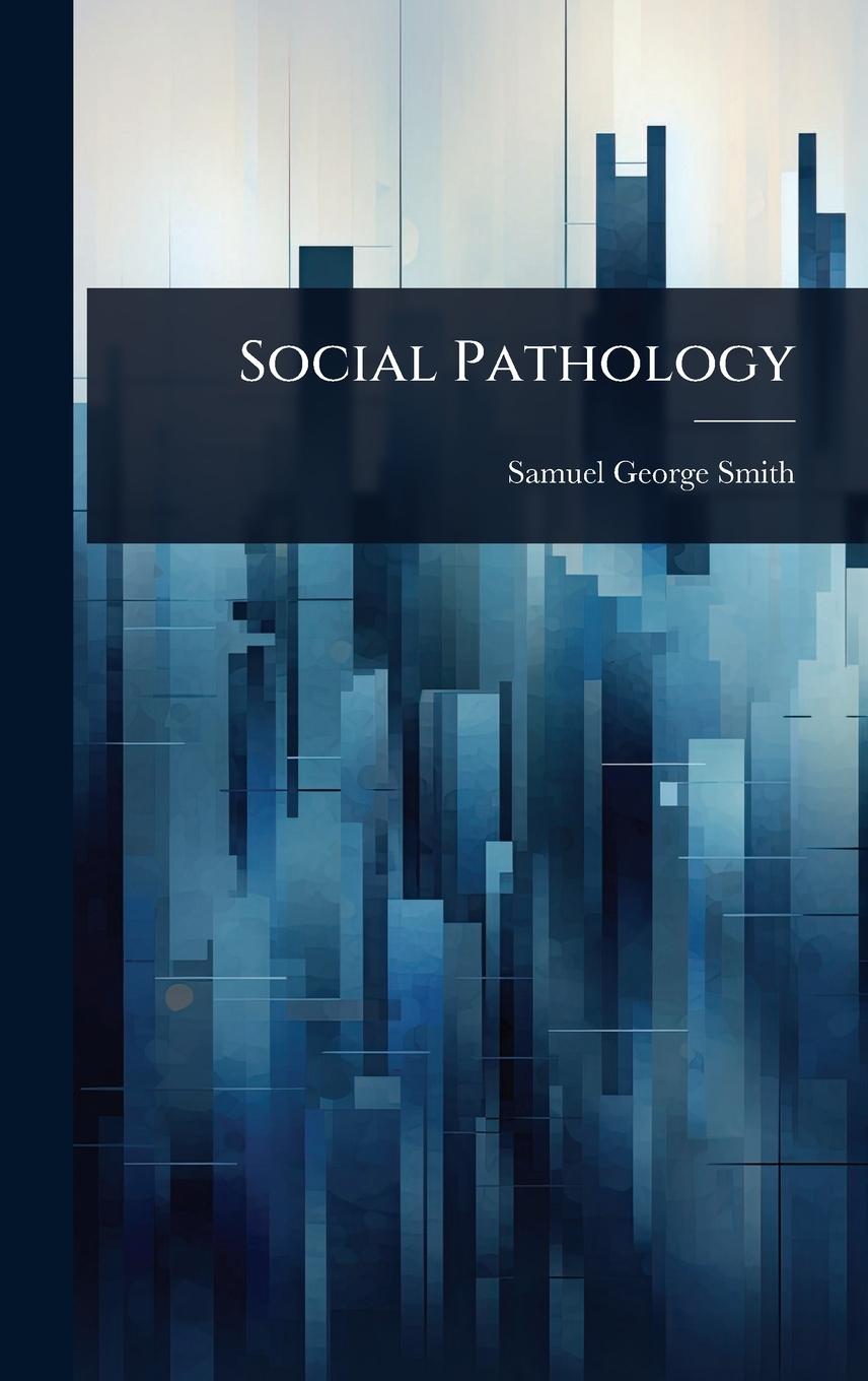 Kniha Social Pathology 