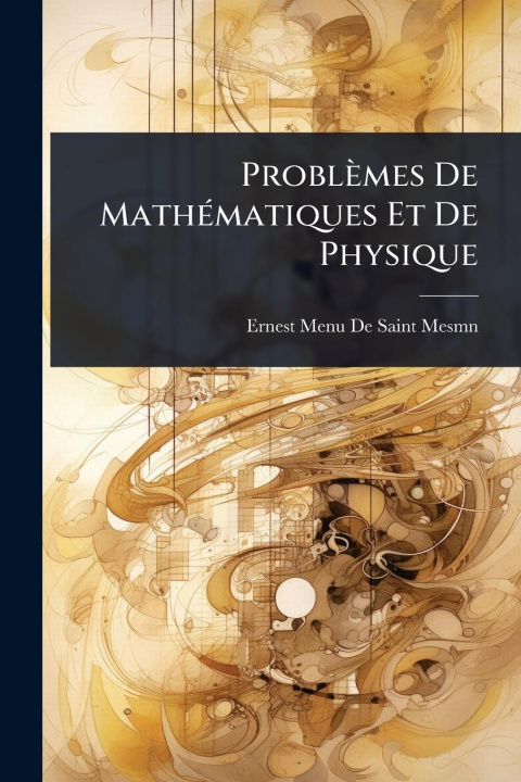 Kniha Problèmes De MathÃ(c)matiques Et De Physique 