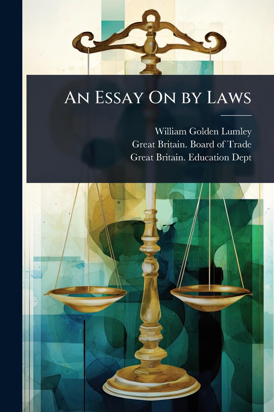 Kniha An Essay On by Laws 