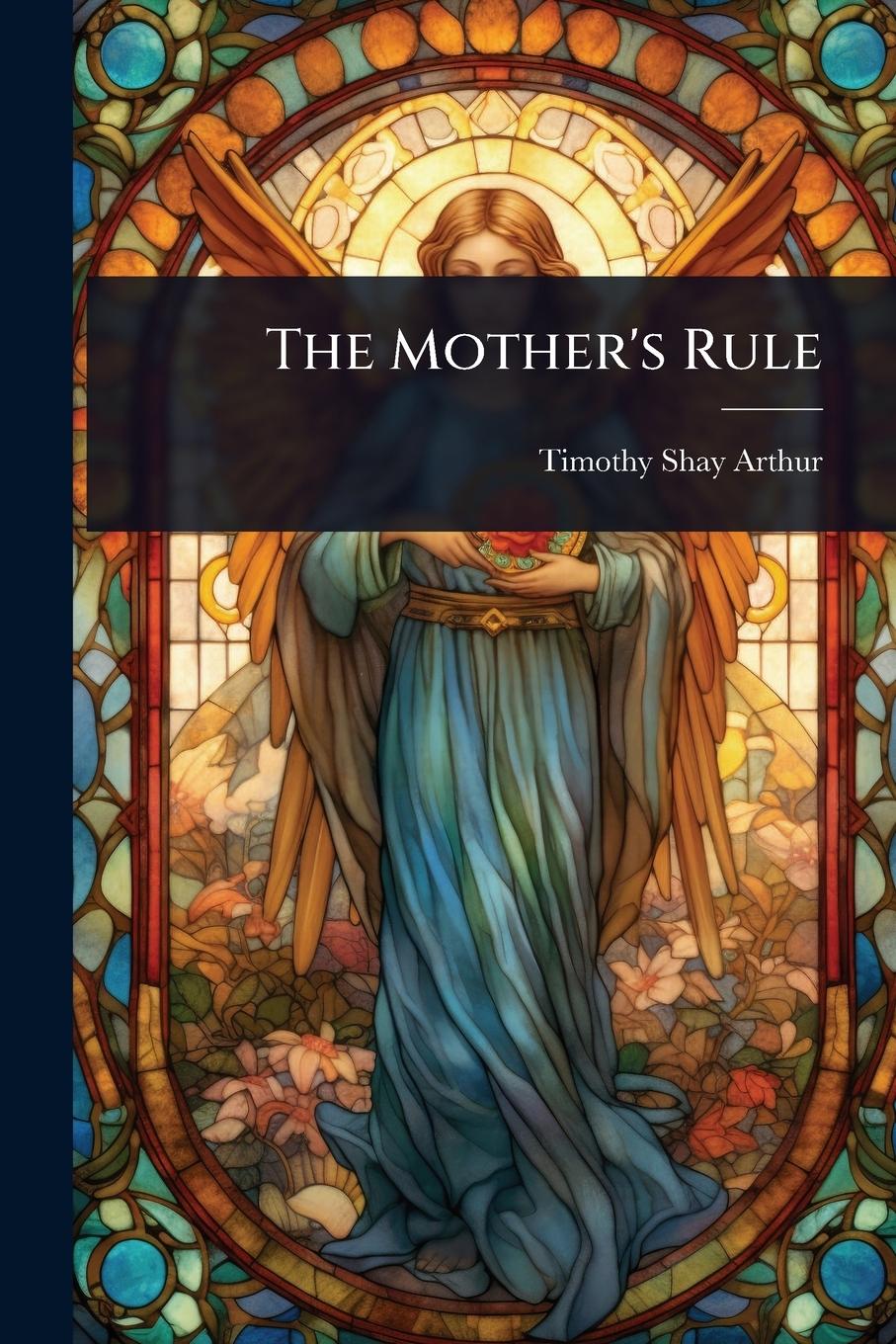 Kniha The Mother's Rule 