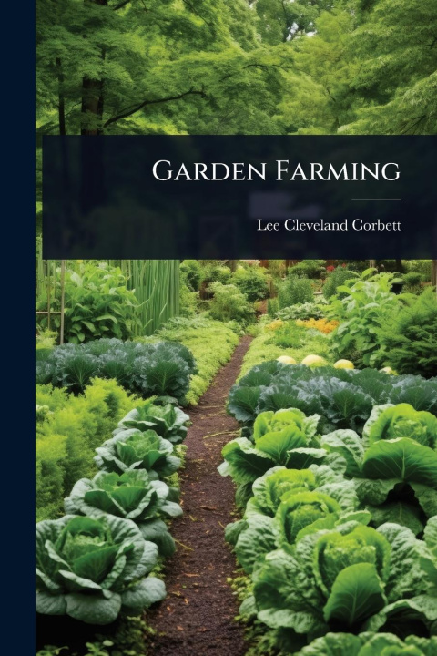 Kniha Garden Farming 