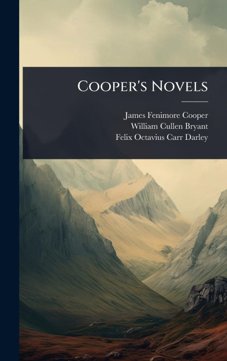 Knjiga Cooper's Novels William Cullen Bryant