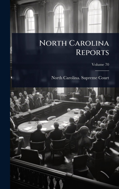 Kniha North Carolina Reports 