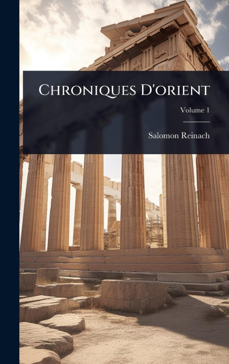 Knjiga Chroniques D'orient 