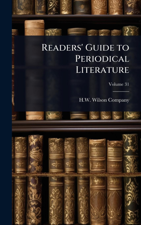 Knjiga Readers' Guide to Periodical Literature 