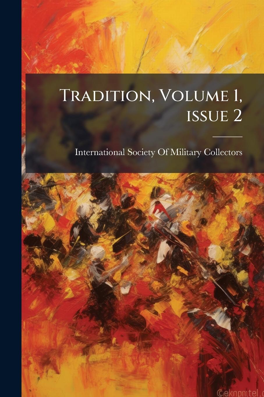 Kniha Tradition, Volume 1, issue 2 