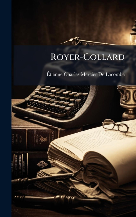 Kniha Royer-Collard 