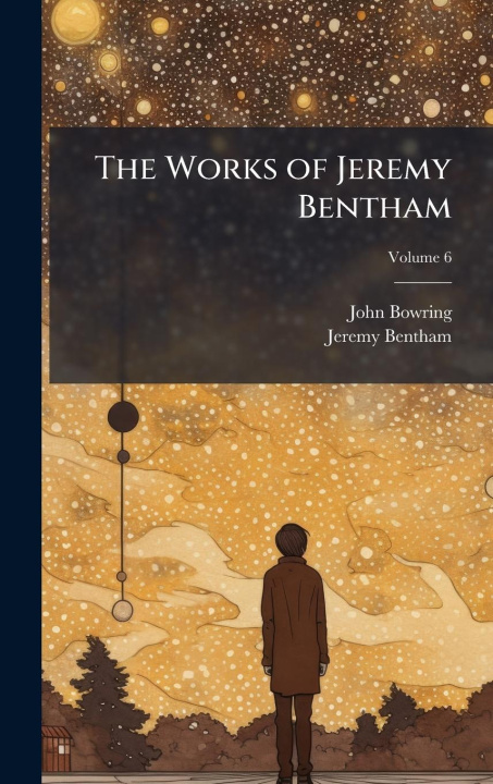Buch The Works of Jeremy Bentham Jeremy Bentham