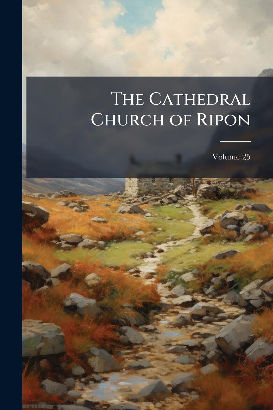 Kniha The Cathedral Church of Ripon 