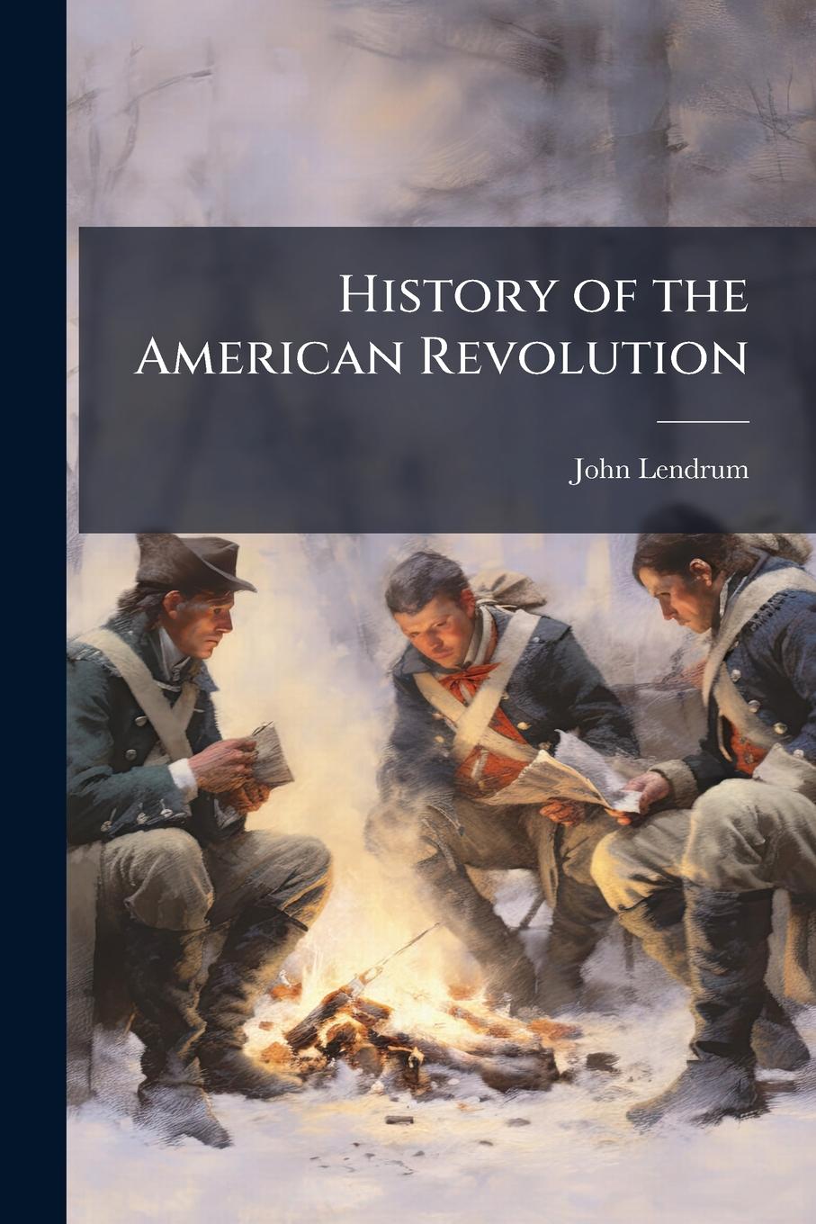 Buch History of the American Revolution 