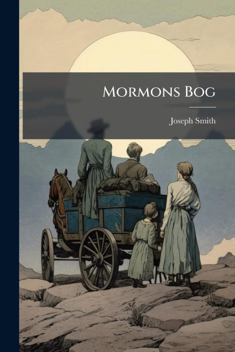 Kniha Mormons Bog 