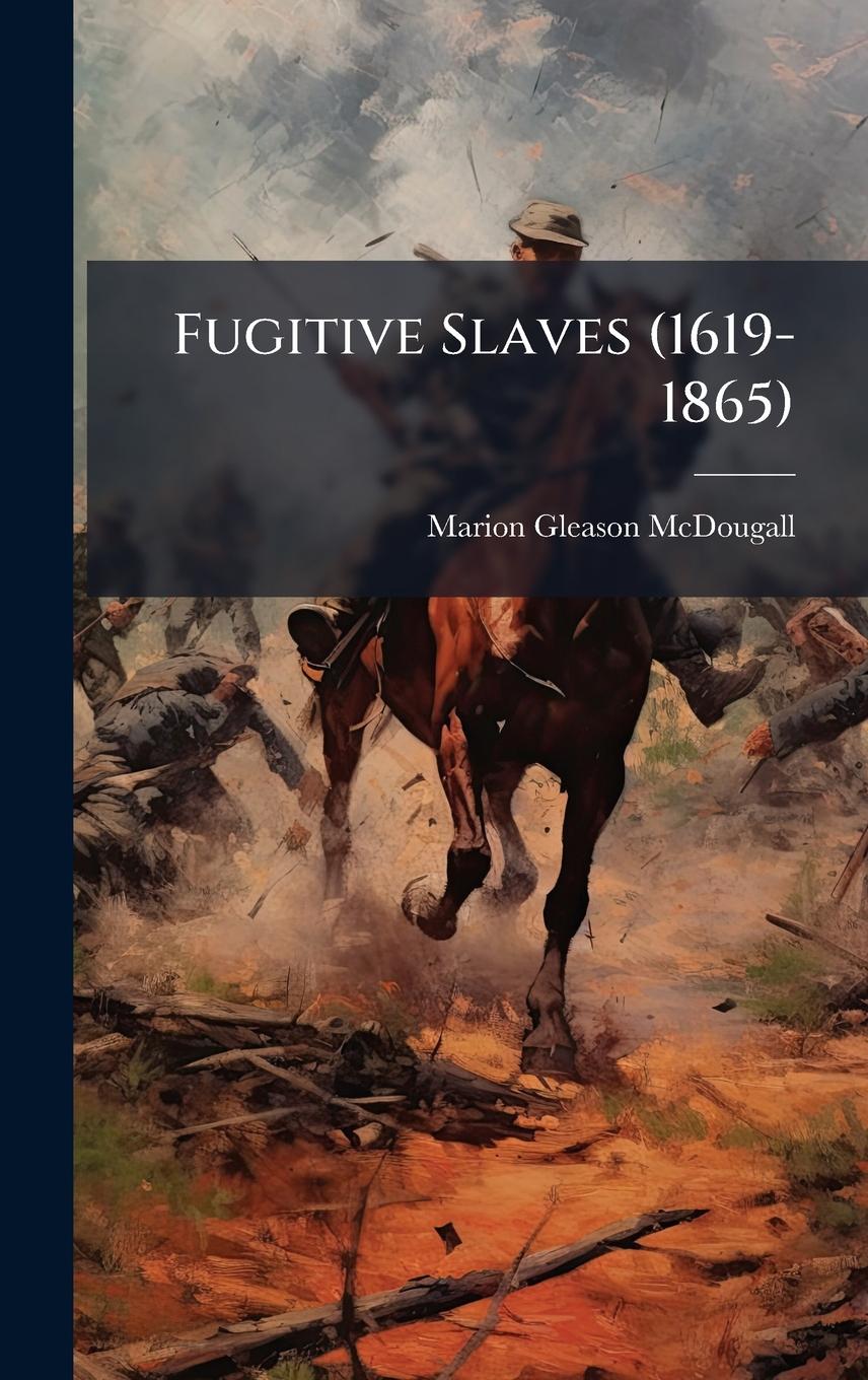 Kniha Fugitive Slaves (1619-1865) 