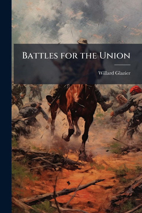 Kniha Battles for the Union 