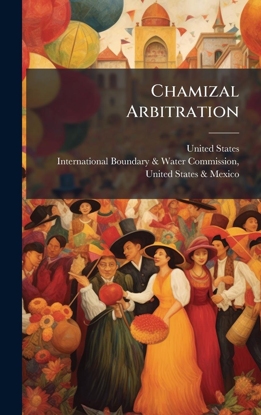 Kniha Chamizal Arbitration 
