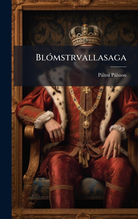 Livro BlÃ3mstrvallasaga 